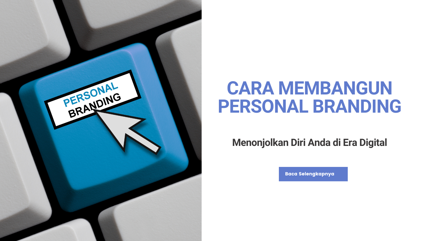 Cara Membangun Personal Branding